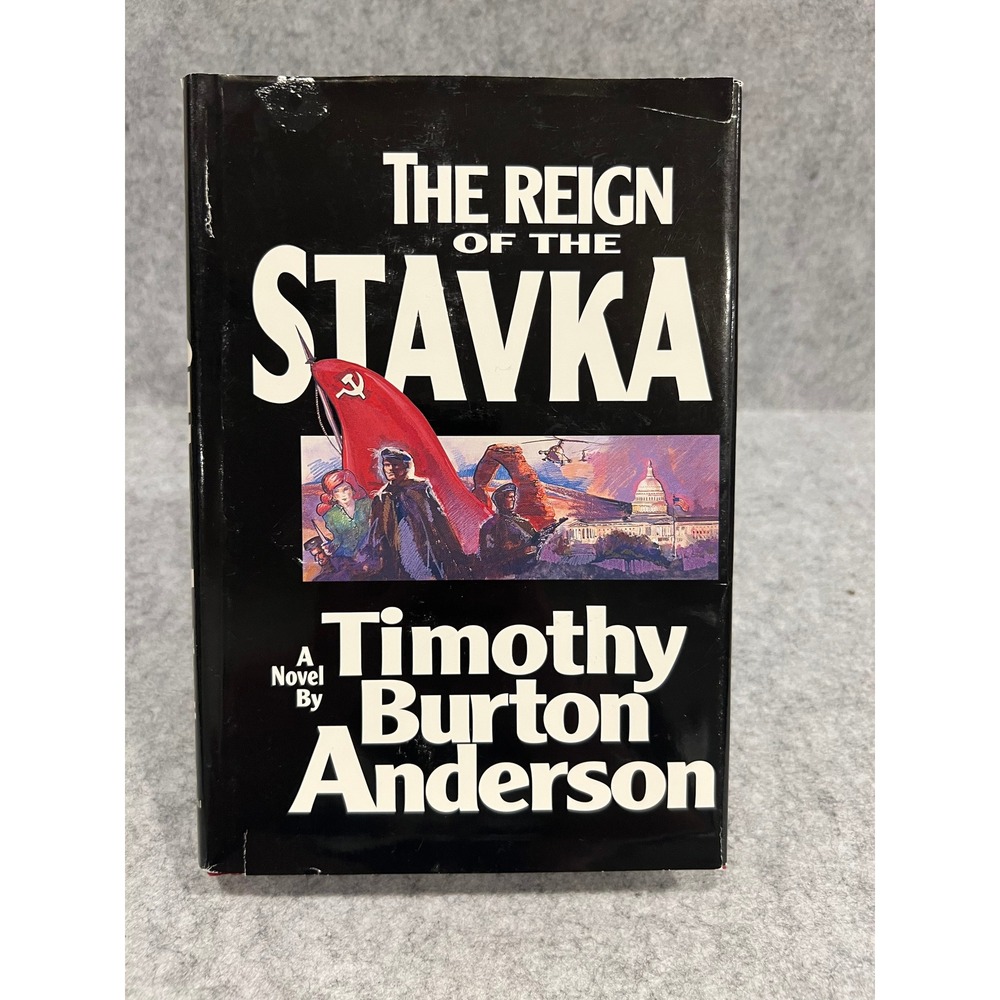 The Reign of the Stavka‎ by Timothy Burton Anderson Thriller/Suspense  Hardcover